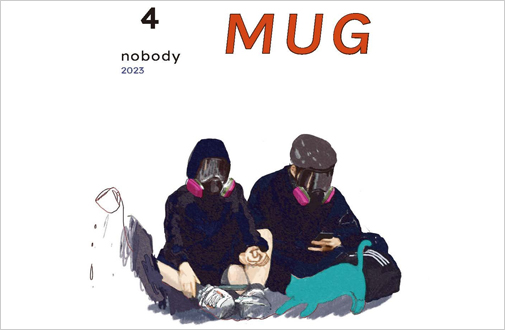 nobody MUG 4 SPRING 2023