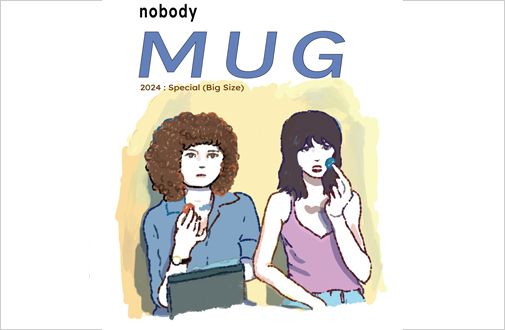 nobody MUG 10 SPRING 2024